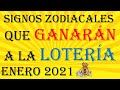 ✅SIGNOS QUE GANARAN A LA LOTERÍA Y RECIBIRÁN DINERO INESPERADO💰EN ENERO 2021👉SUERTE Y NUMEROLOGÍA👈