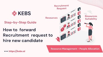 How to forward New Hire Request in KEBS Resource Management - Step by Step guide | PSA Tool | Q2C