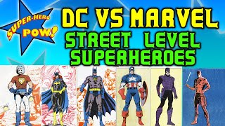 Who Has More Street Level Heroes- DC or Marvel | Superhero Pow @superheropow1