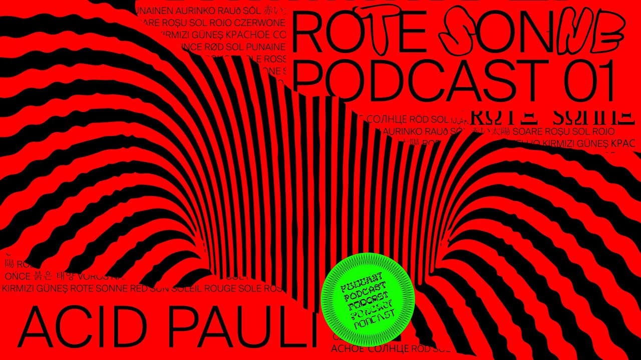 Rote Sonne Podcast 01 | Acid Pauli