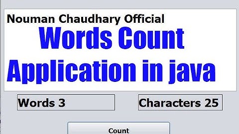Words Count Application In Java GUI | Java GUI | Urdu / Hindi