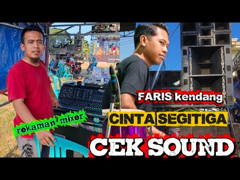 CEK SOUND TERBARU 2026//CINTA SEGITIGA FARIS KENDANG - CAKRAWALA