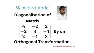 Diagonalisation of matrix 3x3 by on Orthogonal Transformation Concept & Problem in Tamil