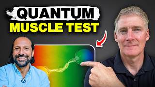 How Muscle Testing Works From a Distance (Quantum Physics)