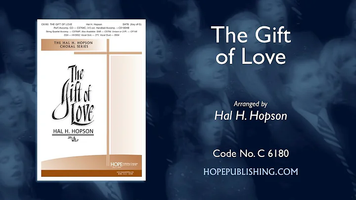The Gift of Love - Arr. Hal H. Hopson