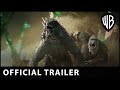 Godzilla x kong  the new empire  official trailer  warner bros uk  ireland