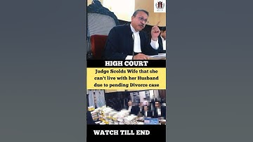 Judge Scolds Wife not to Live with her Husband due to case #judge #advocate #highcourt #shortvideo
