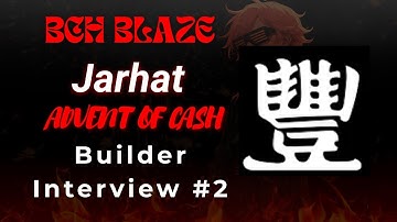 BLAZE Builder Interview #2 - Jarhat (Advent Of Cash)