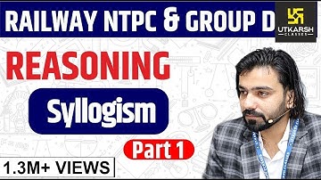 Railway NTPC & Group D Reasoning | Syllogism #1 | Short Tricks | By Akshay Sir
