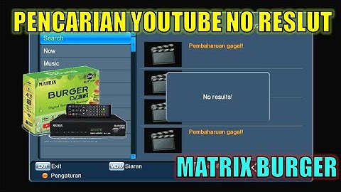 YOUTUBE NO RESULT MATRIX BURGER STB DVB T2