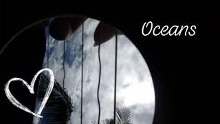 Oceans by Hillsong (Fingerstyle Arrangement Cover)