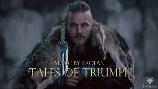 Faolan - Tales of Triumph [Epic Viking Music]