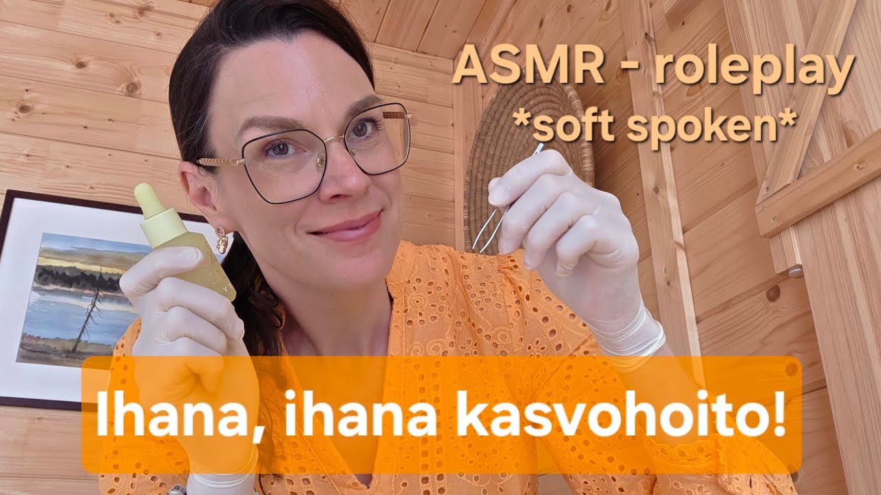 ASMR SUOMI / Unelmakasvohoito roleplay!