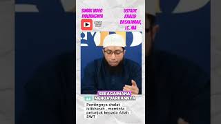 Pentingnya Sholat Istikharah | Ustadz Khalid Basalamah
