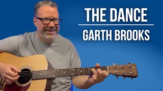 Vignette de la vidéo "How To Play The Dance by Garth Brooks - Beginner Guitar Lesson"