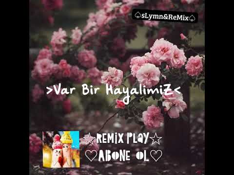 Pau - Var Bir Hayalimiz (sLymn&Remix)