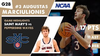 AUGUSTAS MARCIULIONIS game highlights Saint Mary's Gaels vs Pepperdine Waves | Game 28 | NCAA