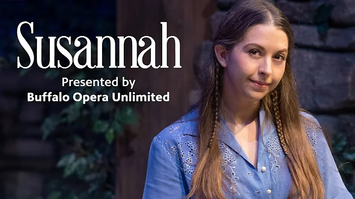 Susannah Presented by Buffalo Opera Unlimited Teaser