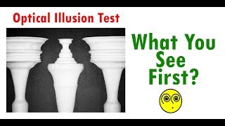 Optical illusion test #2 : The thing that you see first, reveals your character and personality