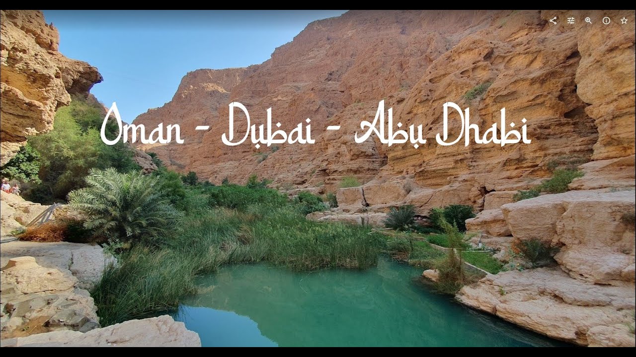 Oman  - Dubaï - Abu Dhabi - Novembre 2023