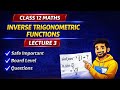 ITF Lecture 3 | Safe Board Questions Practice | Inverse Trigonometric Functions | Class 12 Maths
