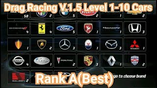 Drag Racing:Level 1-10 Cars Rank A(Best) V.1.5 screenshot 2