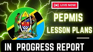 PEPMIS - LESSON PLAN PROGRESS REPORT