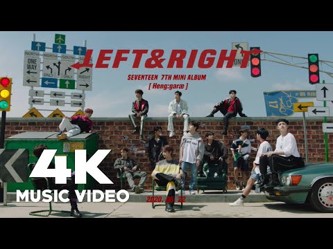 4K 60FPS SEVENTEEN 세븐틴 - Left & Right MV