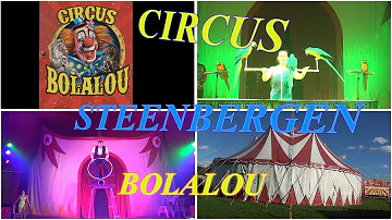 NEDERLANDS CIRCUS BOLAOU  2022 STEENBERGEN  #pascalboz #CIRCUS