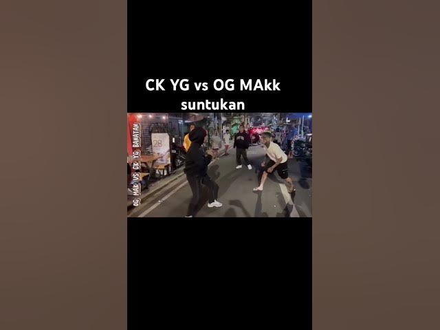 CK YG vs OG MAKK s*ntukan #olgang #ogmakk #rap