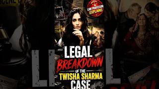 Law Professor Explains: The 3 Most Controversial Evidences In The Twisha Sharma Case🔥 #youtubeshort