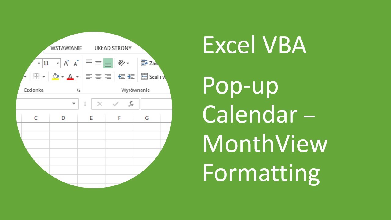 Excel Popup Calendar 12 MonthView Control Formatting (VBA) YouTube
