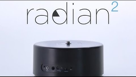 Radian 2 - Timelapse creatot