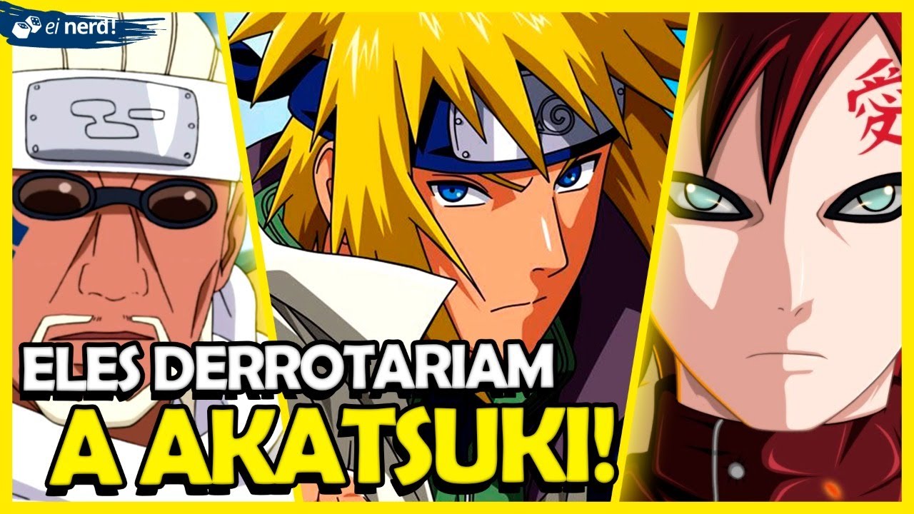 10 Personagens De Naruto Que Destruiriam A Akatsuki - Do Nerd