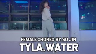 [부산댄스학원/부산힐코레오] Tyla-Water┃ heels choreography by. SU.JIN┃souldoutdance