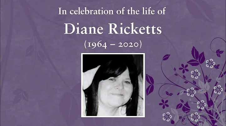 In Loving Memory of Diane Ricketts