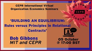 Building an Equilibrium: Rules versus Principles in Relational Contracts