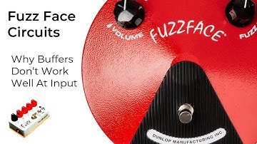 Fuzz Face and Buffers