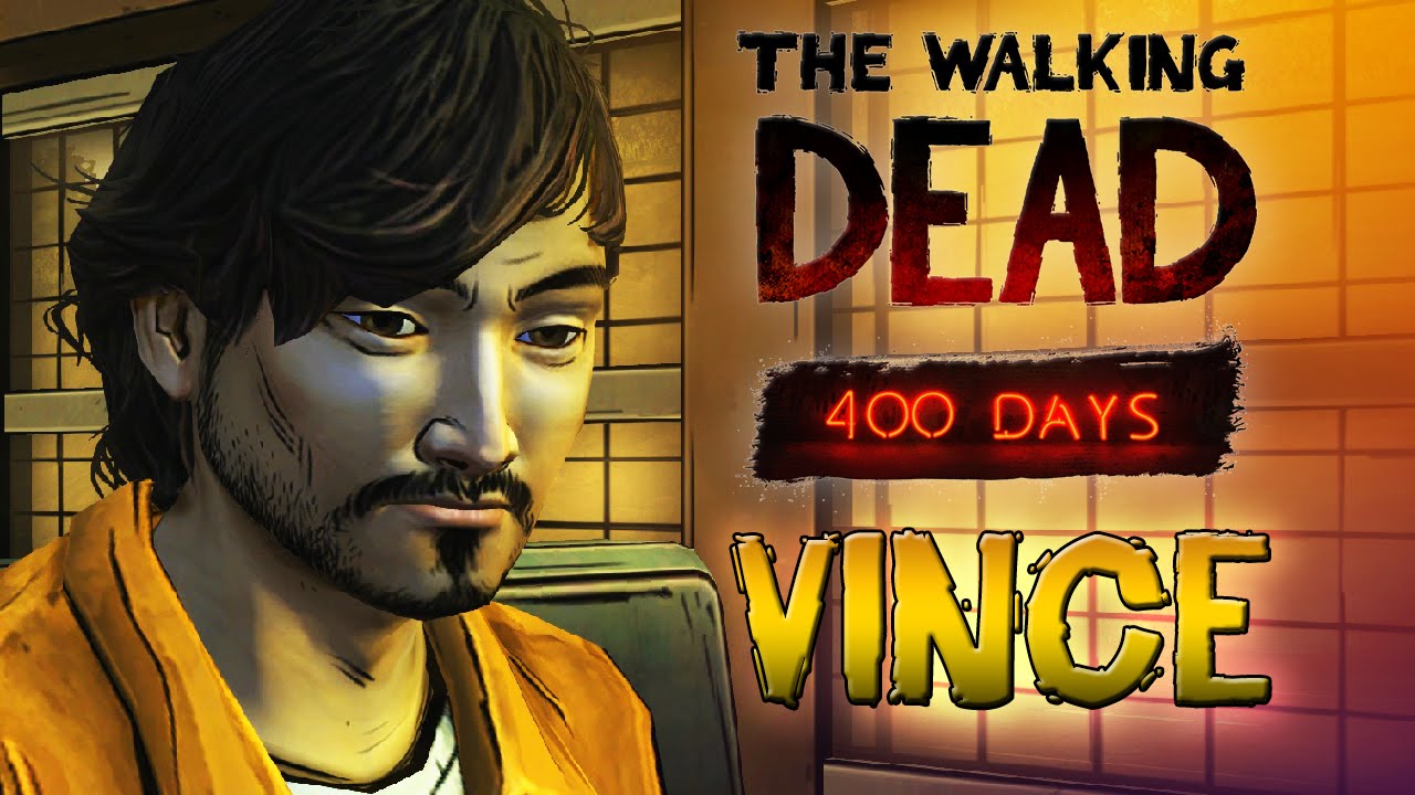 The Walking Dead Game: 400 Days - Part 1 [Vince] XB1 ...