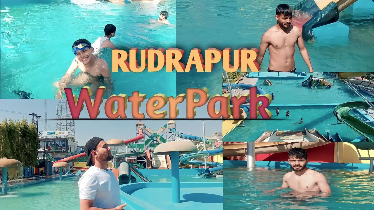 Rudrapur Water Park🏊🏞️ || Rudrapur Vlog🥰 ||Water Park मैं किए मजे😆 ...