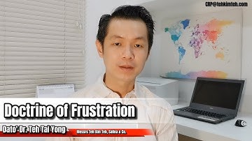 Legal Concept: Doctrine of Frustration by Dato