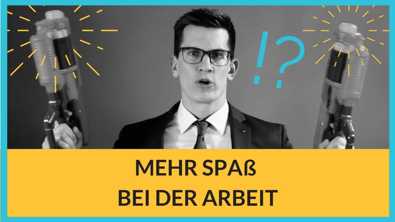 Ziele setzen und mehr Spaß bei der Arbeit - 5 Tipps - YouTube
