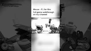 MOUSE - P.I. For Hire | Fight in the air! | Full Game Playthrough on the channel! #games #gaming