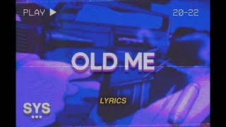 Dxngelo - Old Me (Lyrics)