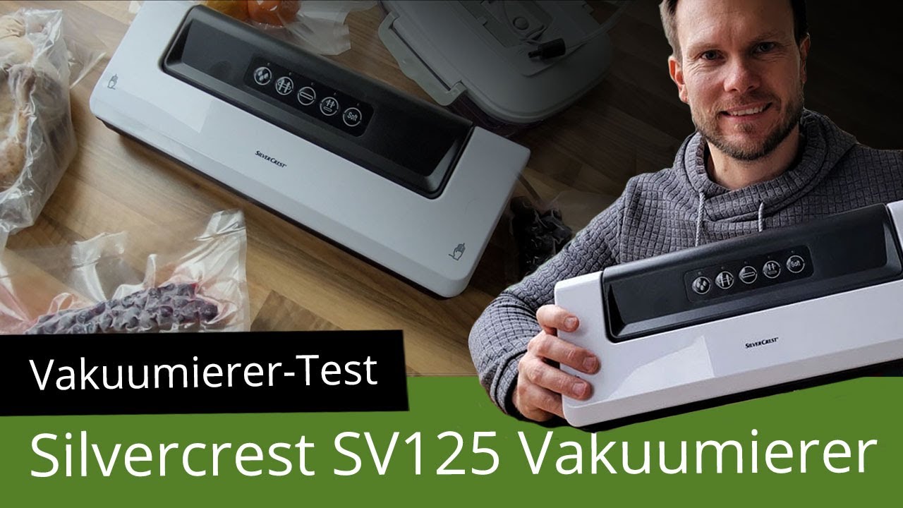 SV125 im Vakuumierer Lidl Test +++ Silvercrest