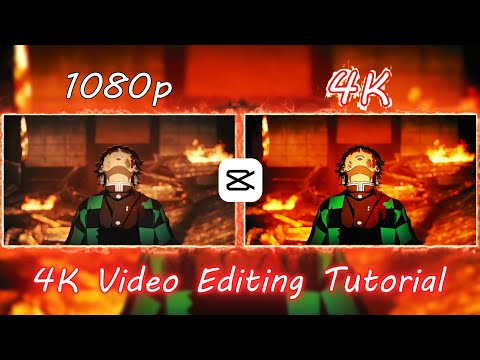 CC 4K Quality CapCut Tutorial | CapCut AMV Tutorial