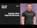 Becoming a Fitness Mogul with John Gorman