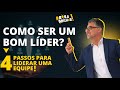 Como ser bom lder  como liderar a equipe em 4 simples passos palestra motivacional andr ortiz