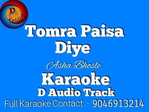 Tomra Paisa Diye  Asha Bhosle  Karaoke