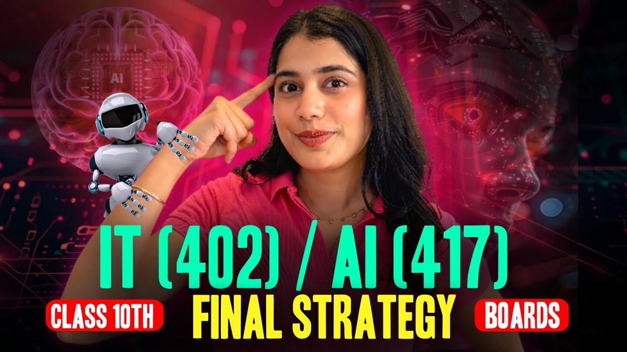 Class 10 AI & IT Board Exam 2026 | Complete Master Strategy Before Exam
